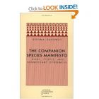 Donna Haraway The Companion Species Manifesto