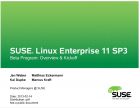 SUSE Linux Enterprise 11 SP3  Authorized Beta Program