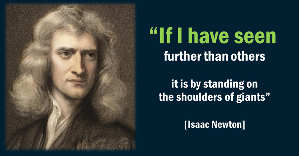 Newton  if I have seen further, it is by standing on the shoulders of giants.jpg