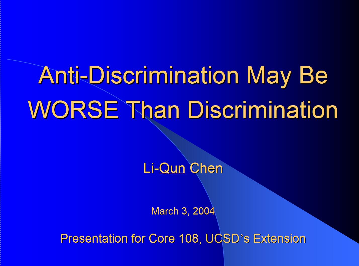 Anti-Discrimination May Be WORSE Than Discrimination (2004)1.jpg