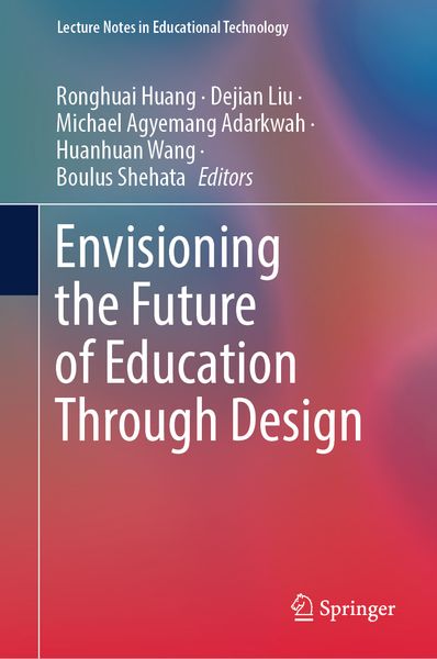 Envisioning the Future of Education Through Design.jpeg